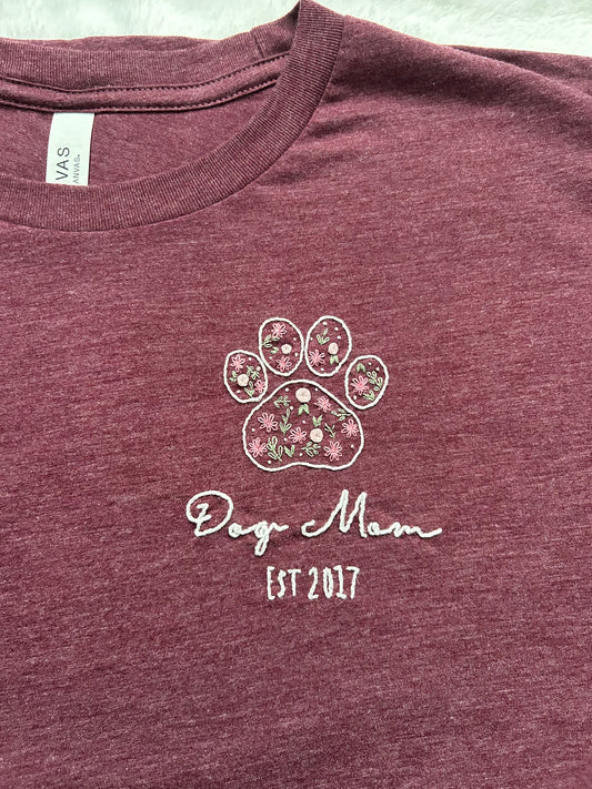 Custom Hand Embroidered Dog Mom Shirt with Pawprint